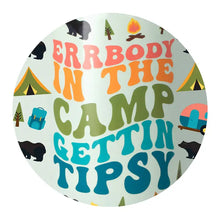 Load image into Gallery viewer, Errbody At The Camp Party Cup