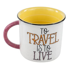 Load image into Gallery viewer, To Travel Is To Live Camper Mug