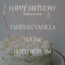 Load image into Gallery viewer, Happy Birthday 9 oz Soy Candle