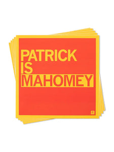Patrick Is Mahomey Sticker