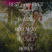 Load image into Gallery viewer, Gold Foil Best Mom Ever! 9 oz Soy Candle