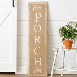 Front Porch Sittin' Sign