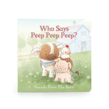 Load image into Gallery viewer, Who Says Peep Peep Peep? Book