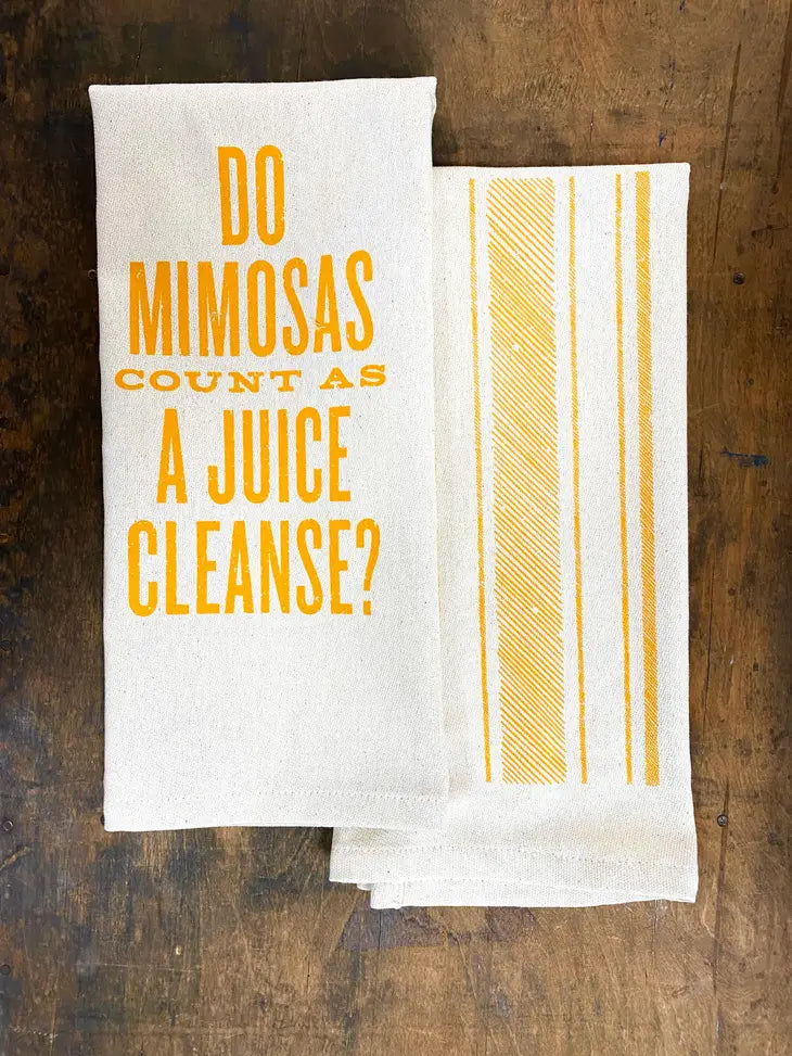 Do Mimosas Count as a Juice Cleanse? Tea Towel