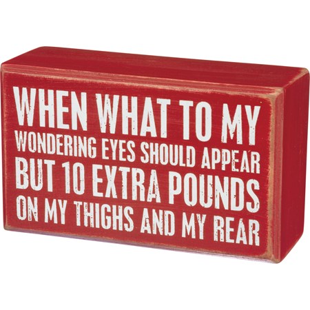 10 Extra Pounds Box Sign
