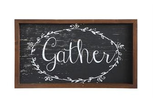 Gather Sign Black and White