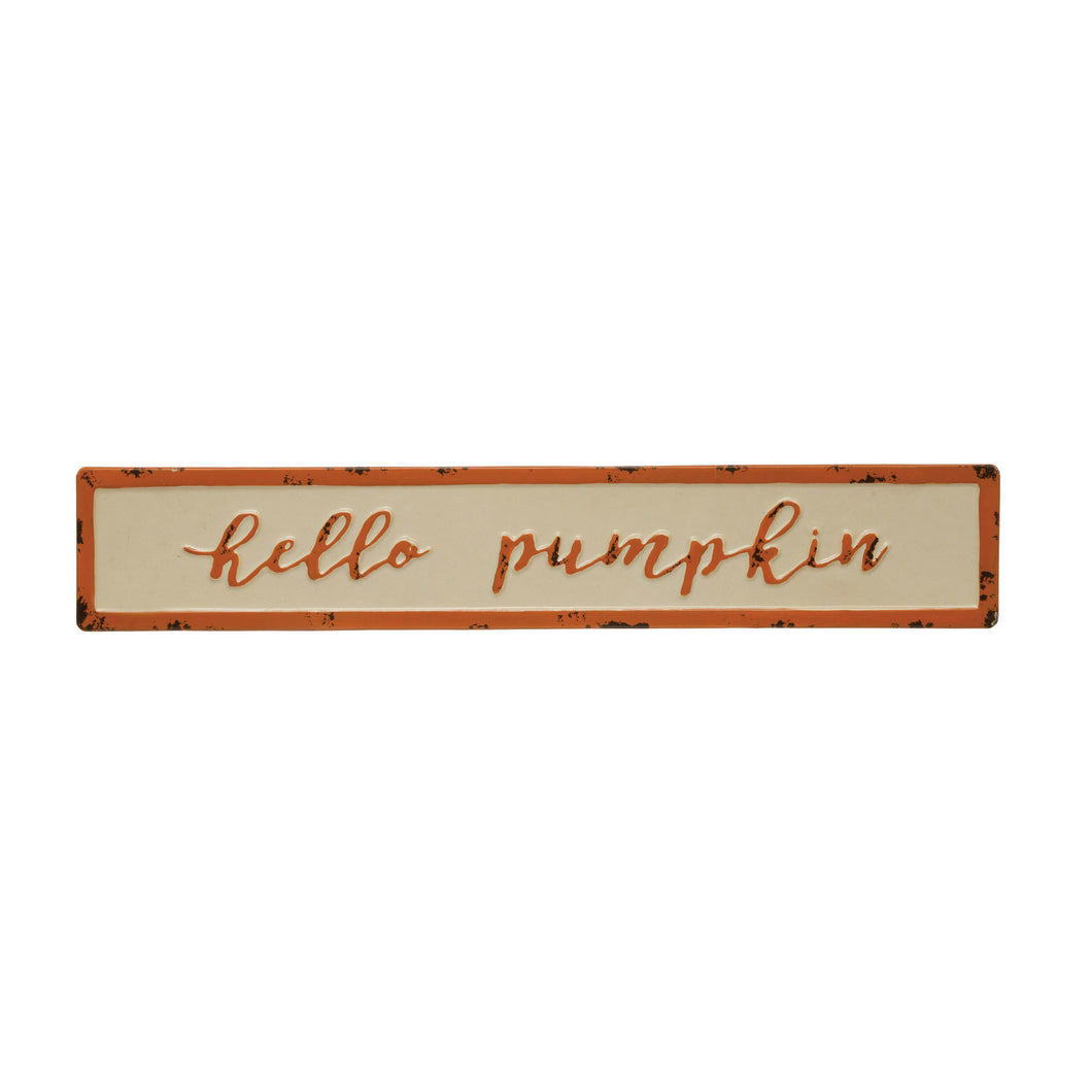 Hello Pumpkin Embossed Sign