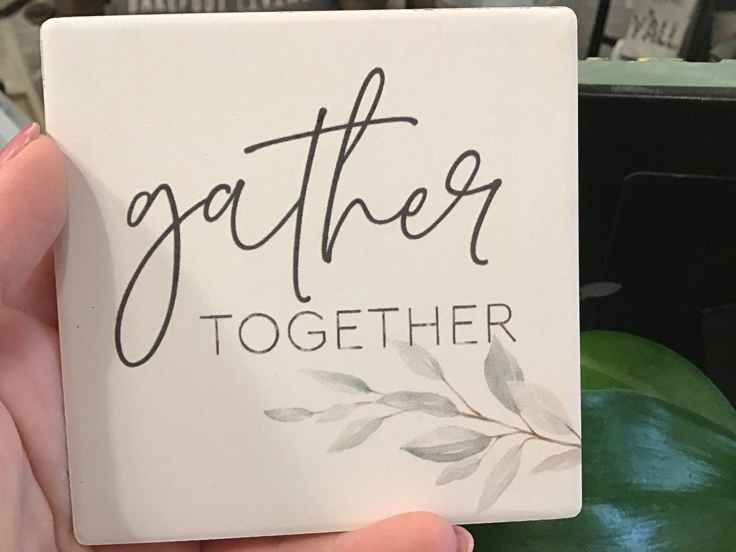 Gather Together Coaster