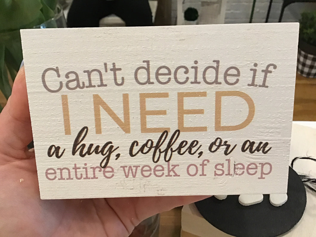 Hug, Coffe, Sleep
