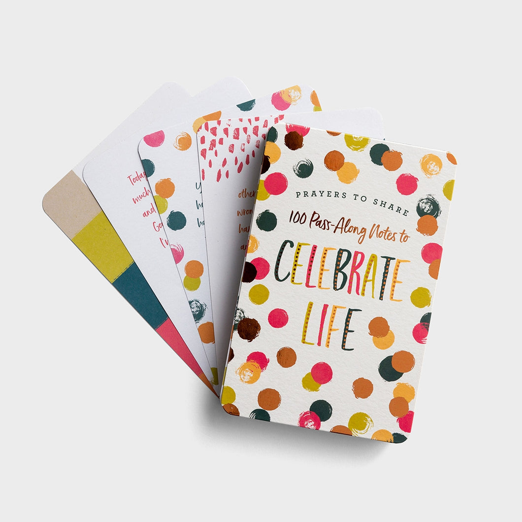 Prayers to Share: 100 Pass-Along Notes To Celebrate Life